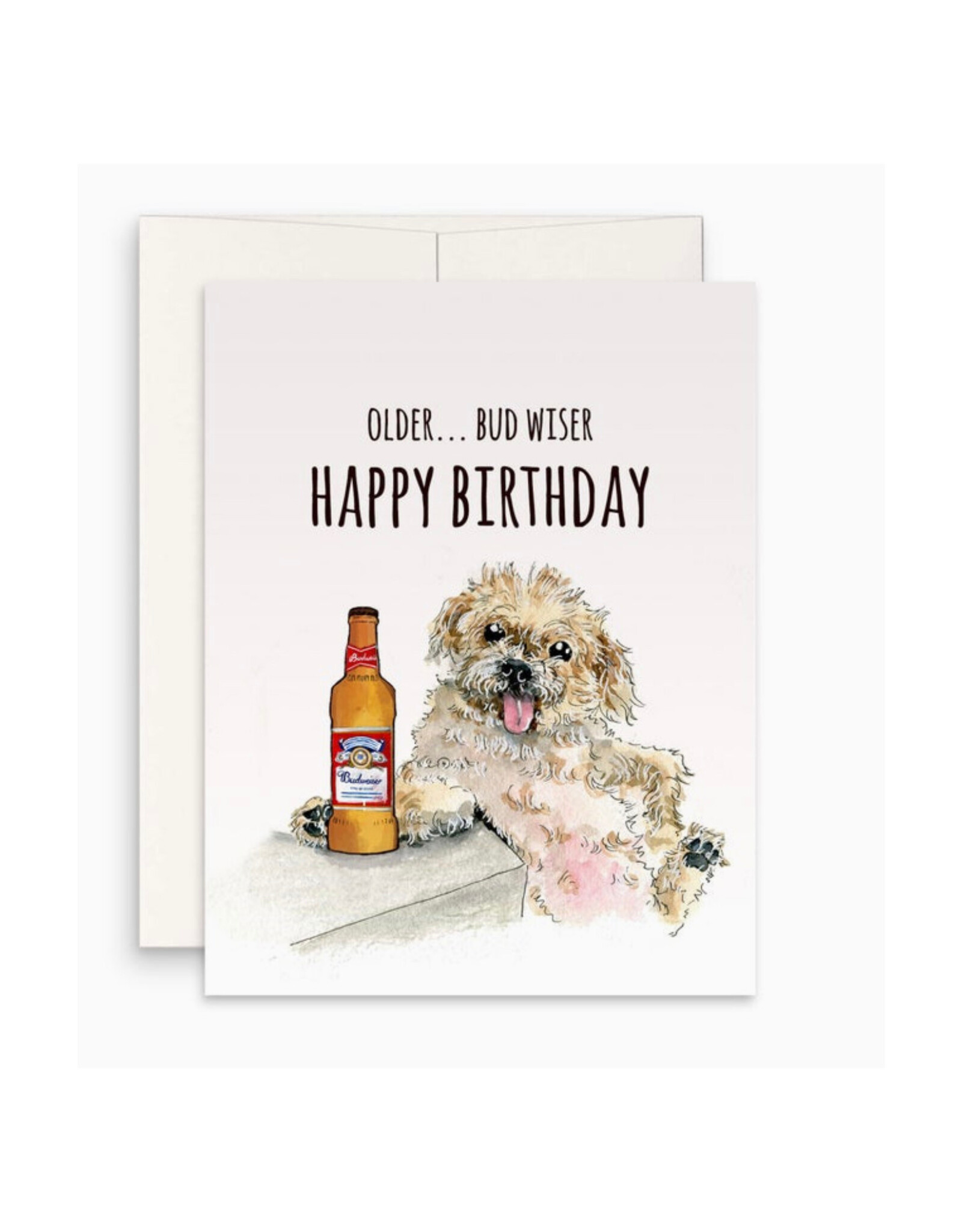 Older... Bud Wiser Dog Birthday Greeting Card