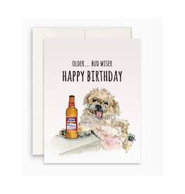 Older... Bud Wiser Dog Birthday Greeting Card