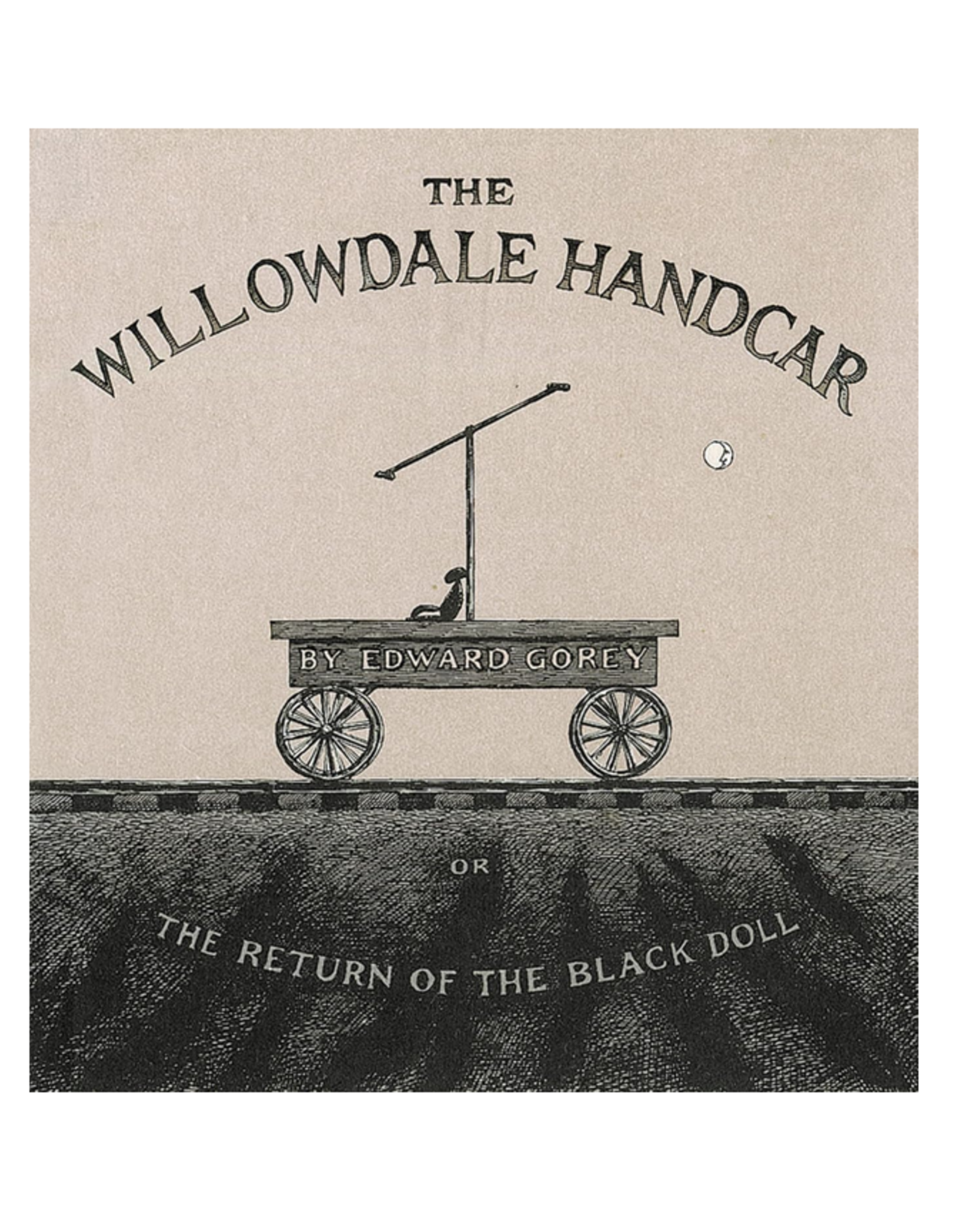 The Willowdale Handcar