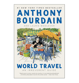 Anthony Bourdain World Travel Paperback