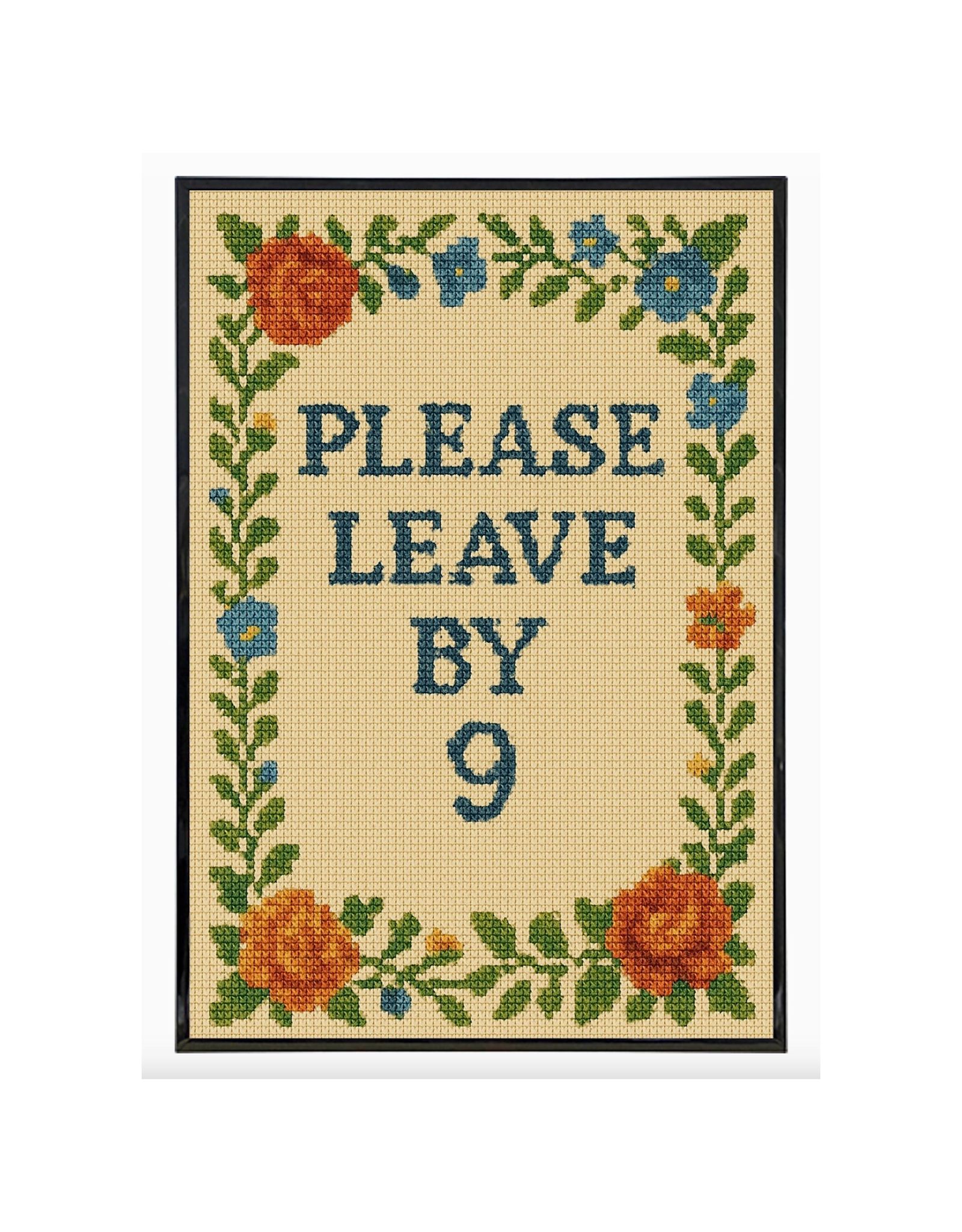 Please Leave By 9 Print