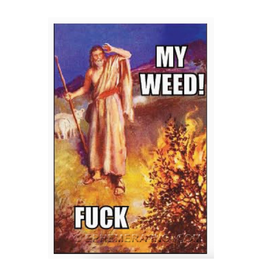 My Weed! Burning Bush Magnet