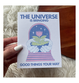 The Universe is Bringing Good Things Your Way Greeting Card