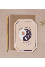 You're the Yin To My Yang Greeting Card