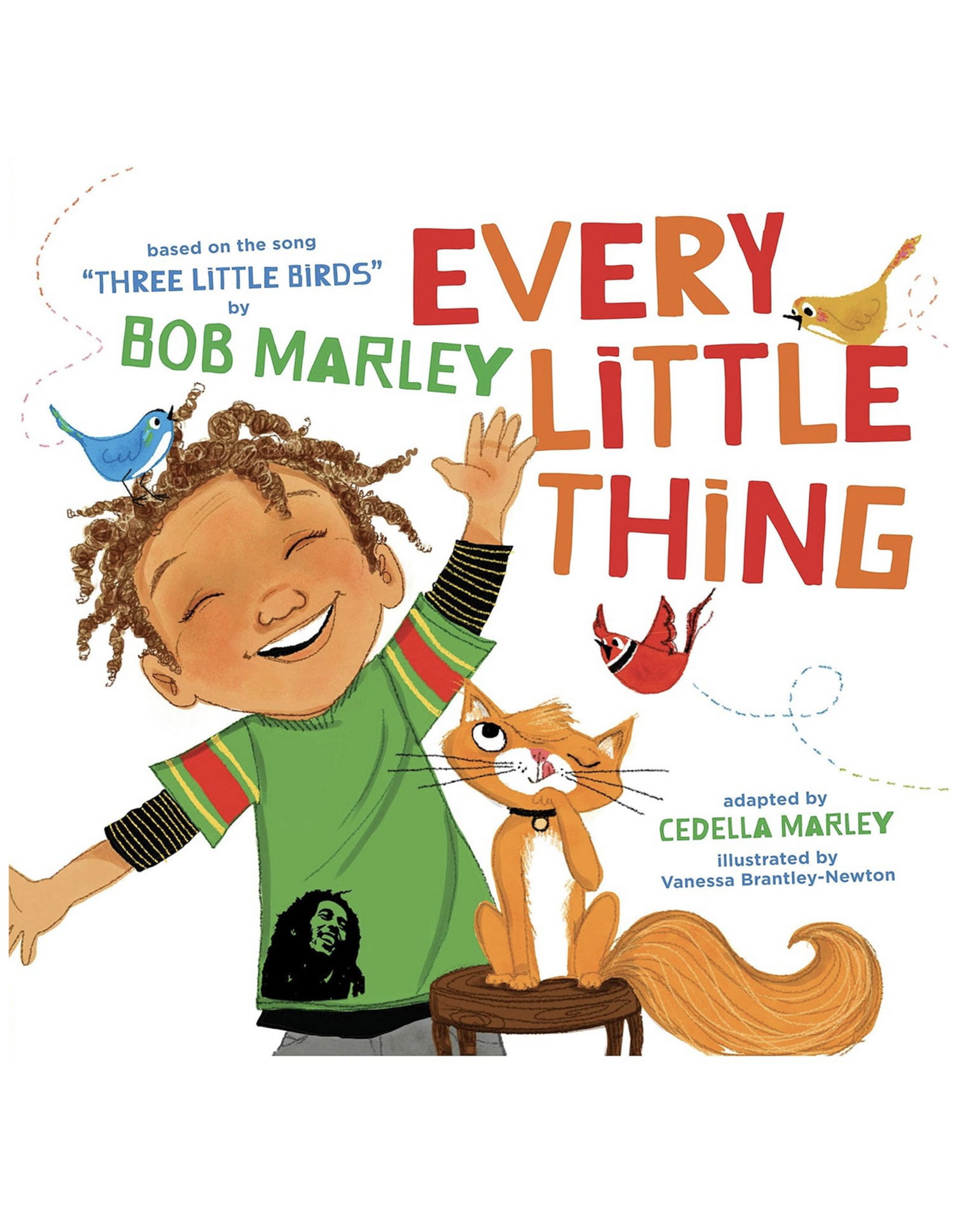 Every Little Thing Based on Bob Marley (Board)