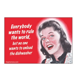 Rule the World, Unload the Dishwasher Magnet