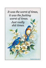 It Was the Worst of Times (Birds) Magnet