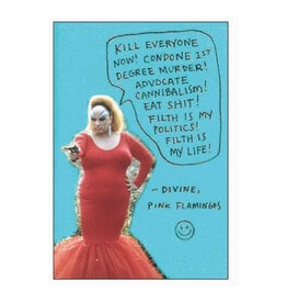 Filth is My Politics Divine Pink Flamingos Magnet