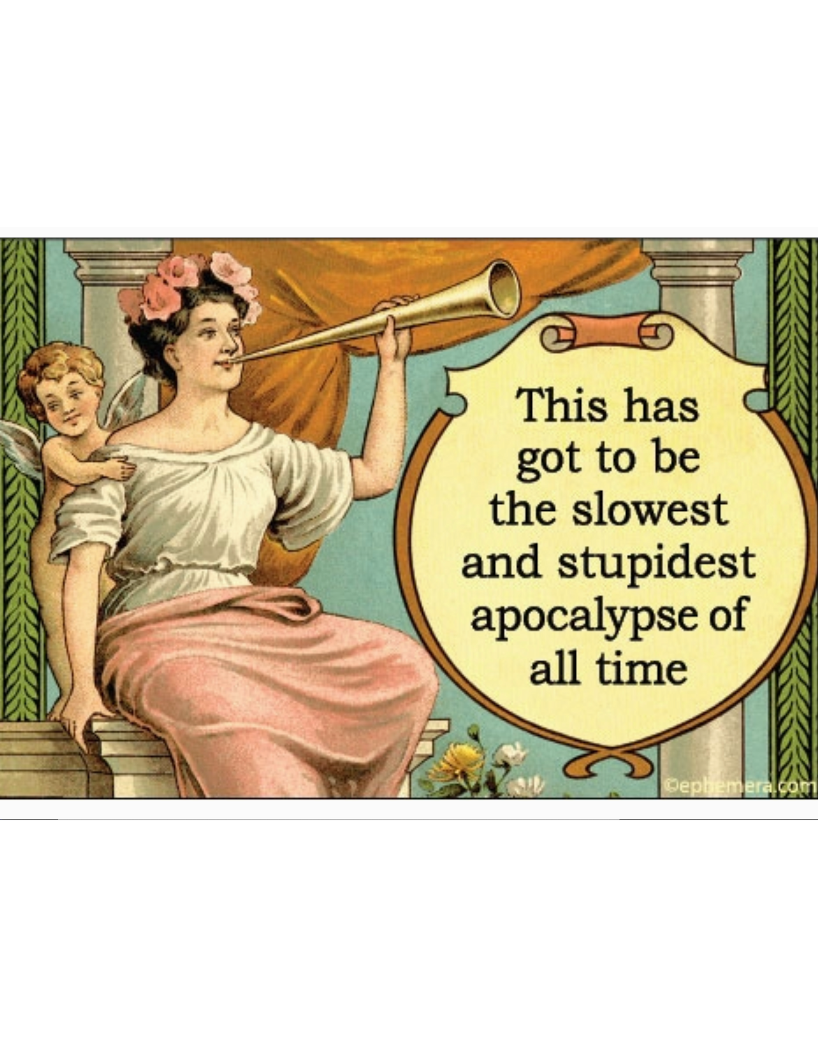 Slowest and Stupidest Apocalypse Magnet