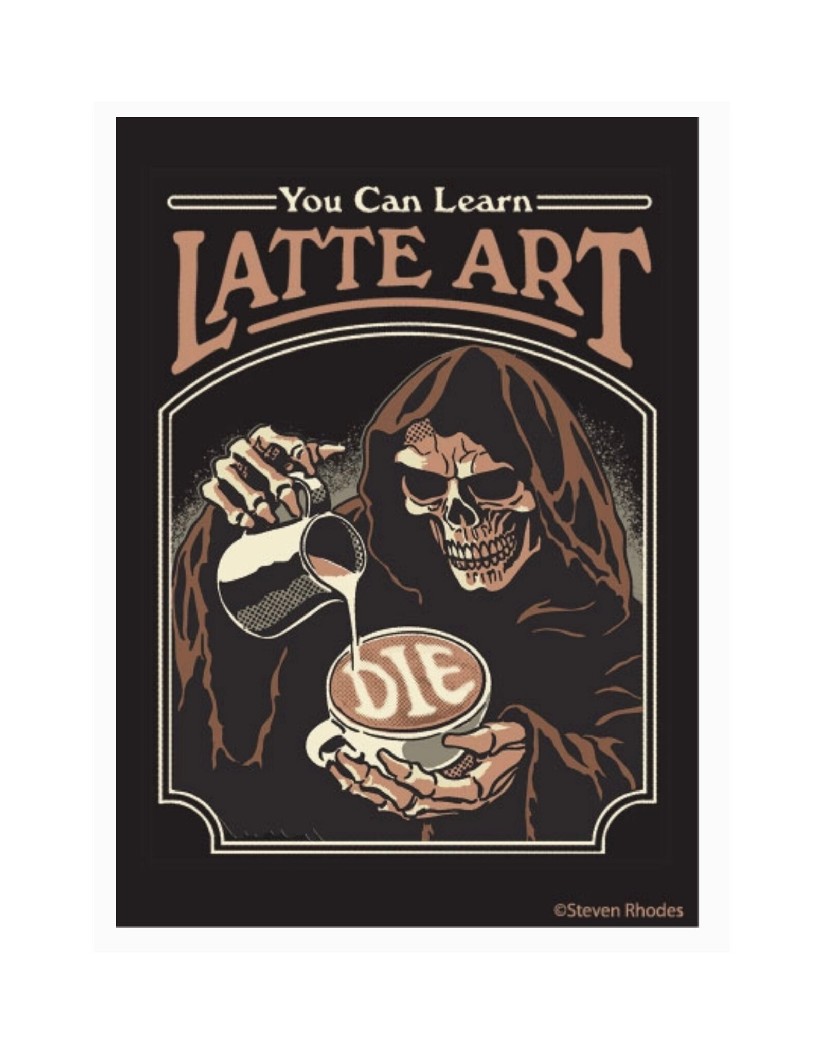 You Can Learn Latte Art Magnet