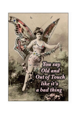 Old and Out of Touch Magnet