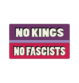 No Kings, No Fascists Sticker
