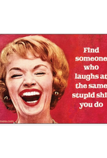 Laughs At the Same Stupid Shit Magnet