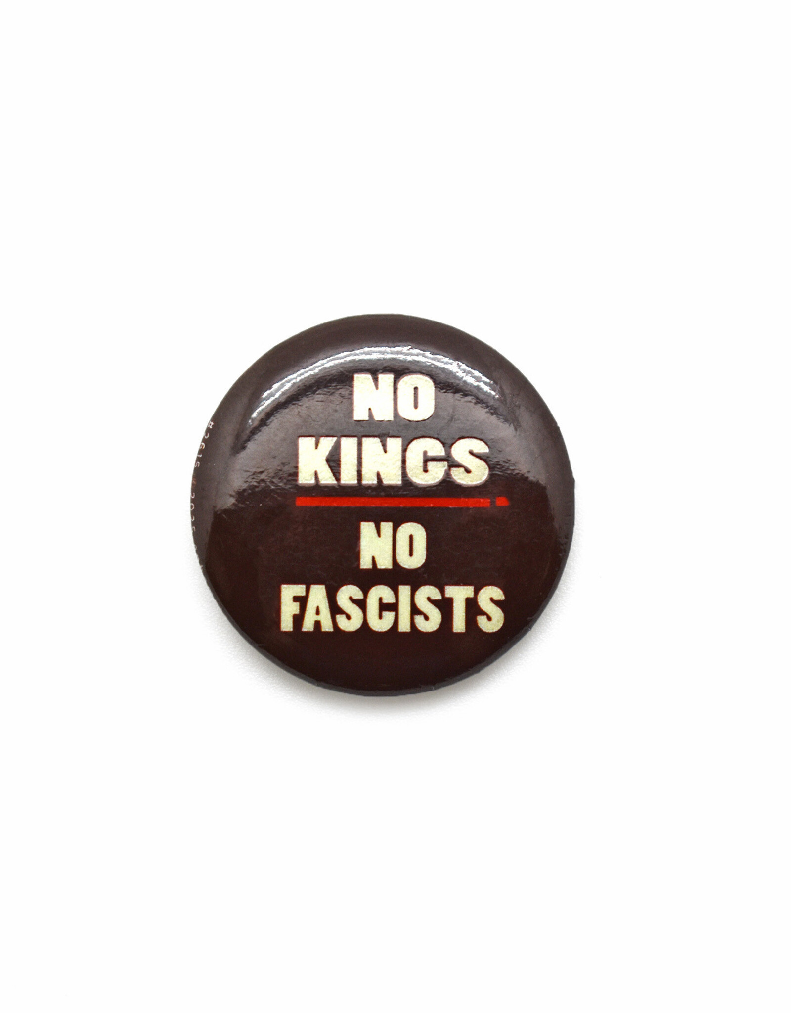 No Kings No Fascists Button