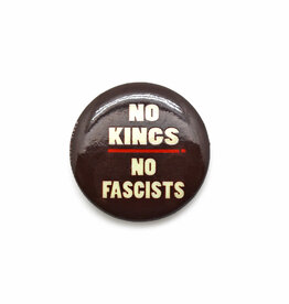 No Kings No Fascists Button