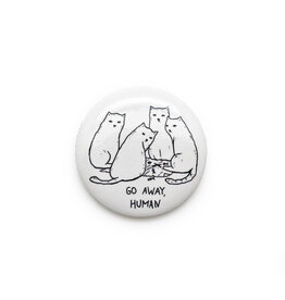 Go Away Human Cats Button