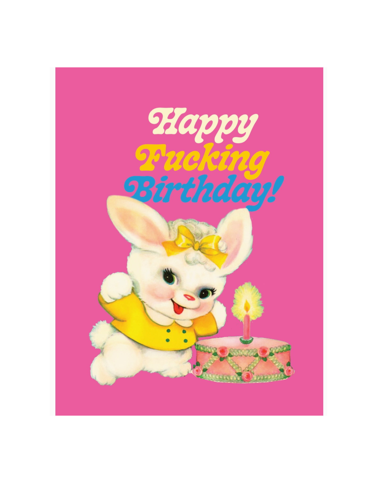 Happy Fucking Birthday Vintage Bunny (Pink) Greeting Card