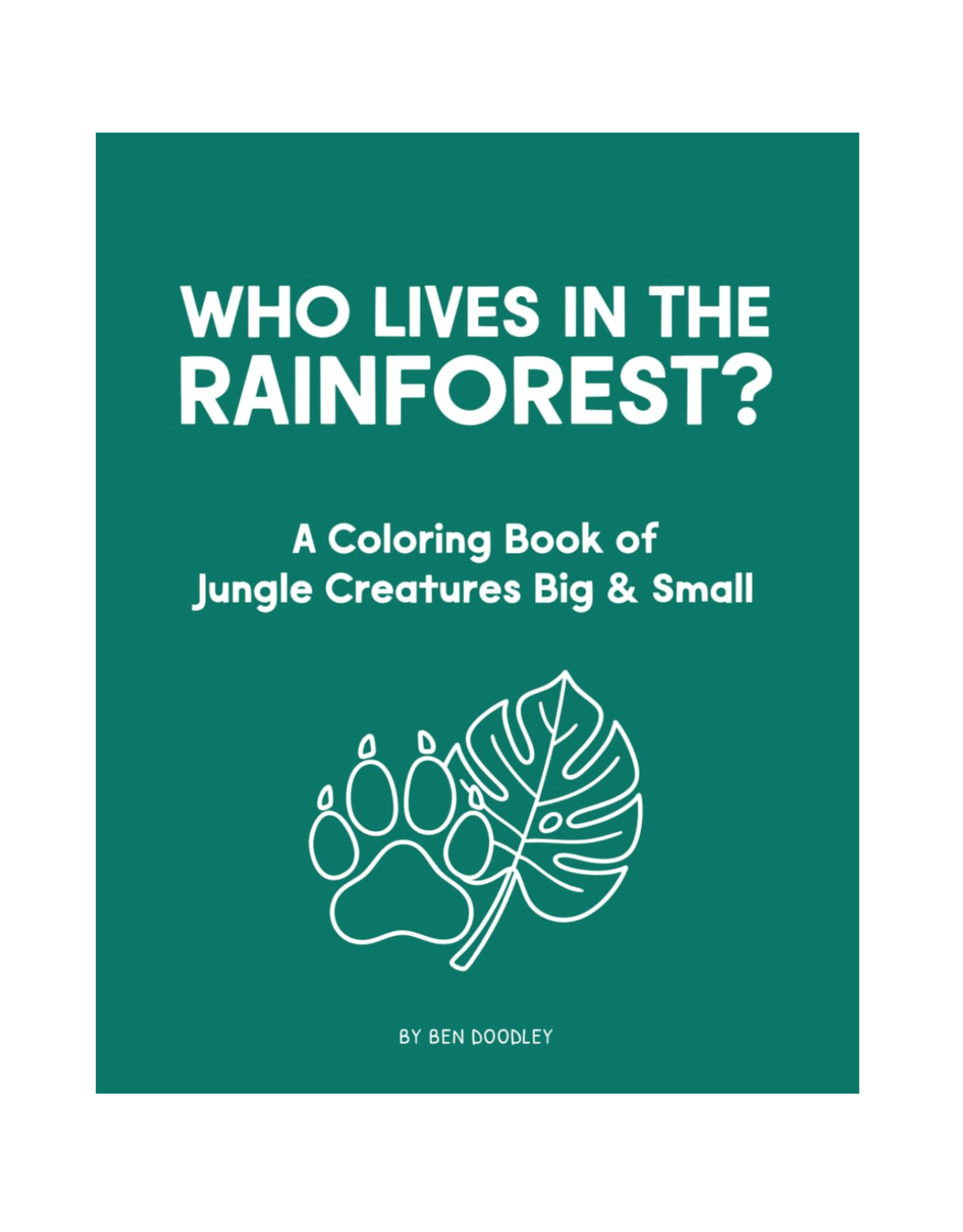 Who Lives in the Rainforest Coloring Book*