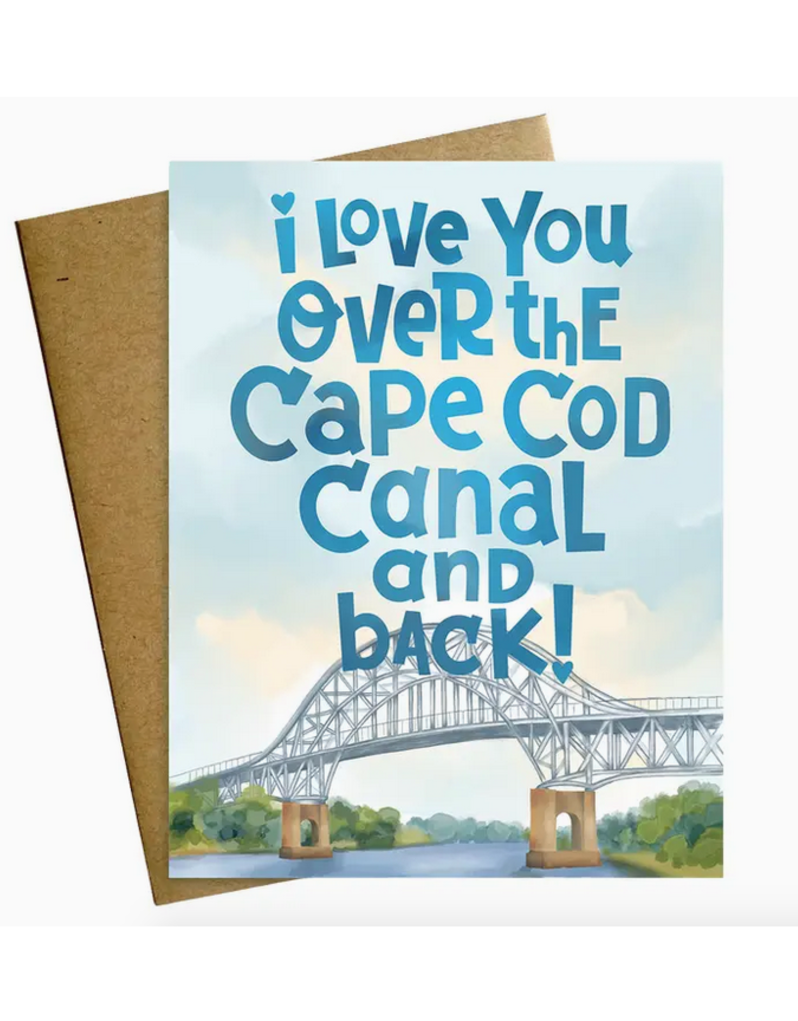 Love You Over the Cape Cod Canal and Back Greeting Card