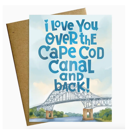 Love You Over the Cape Cod Canal and Back Greeting Card