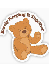 Barely Keeping It Together Sticker