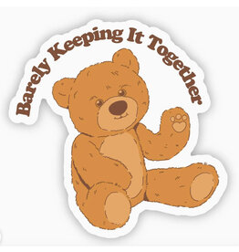 Barely Keeping It Together Sticker