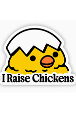 I Raise Chickens Sticker