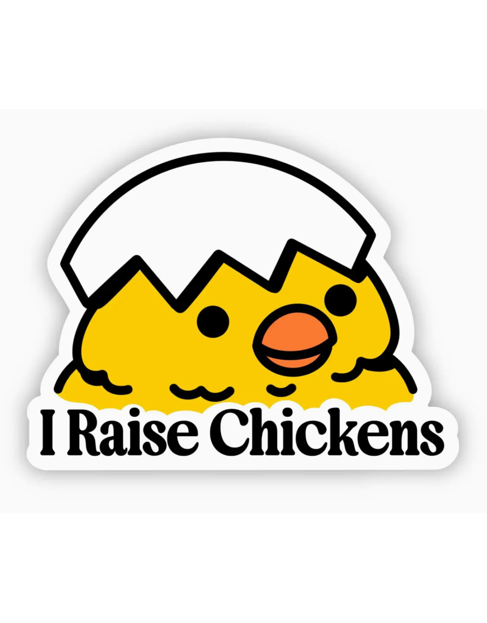 I Raise Chickens Sticker