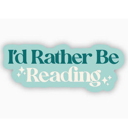 I'd Rather Be Reading Sticker