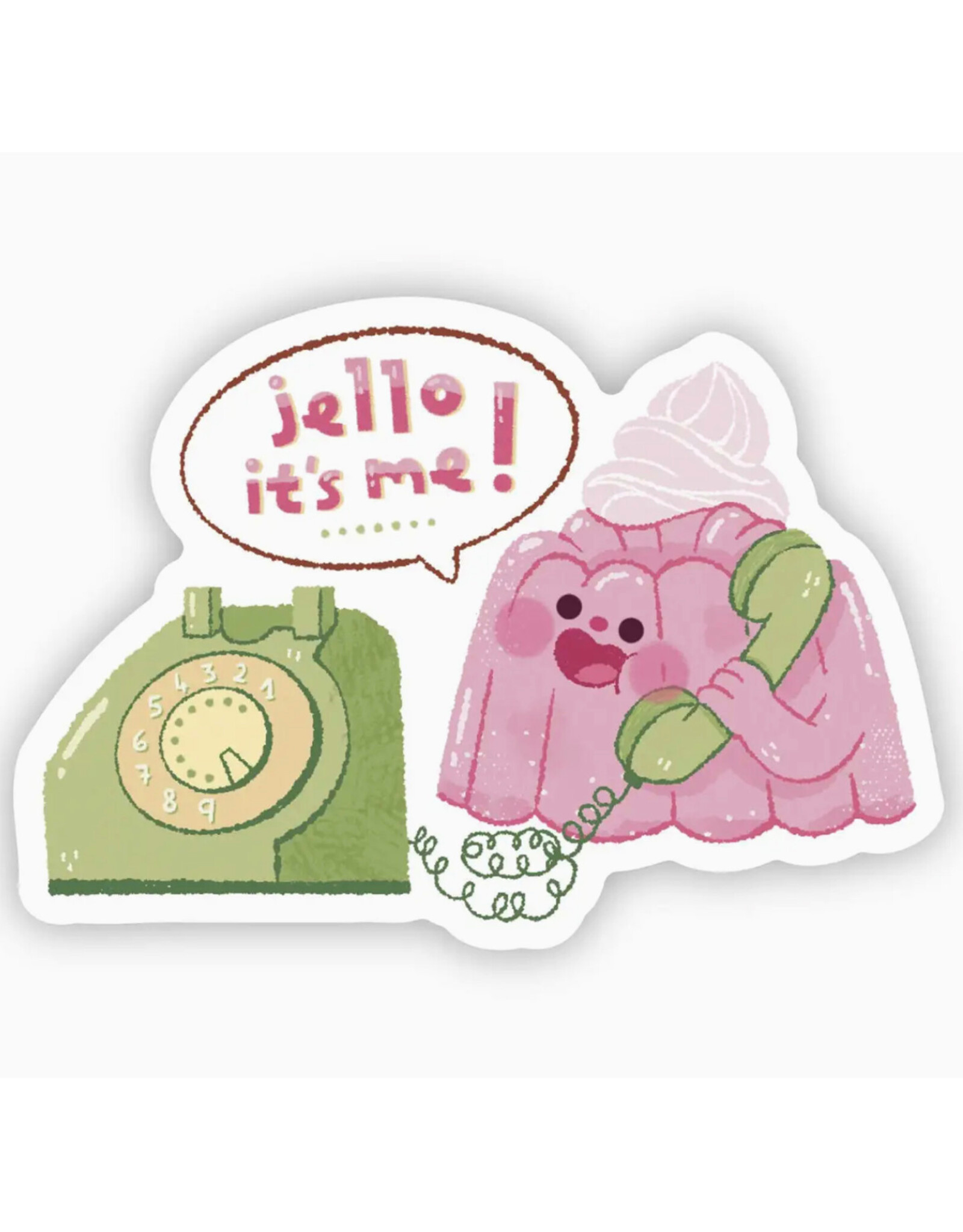 Jello It's Me Sticker