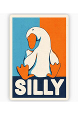 Silly Goose Campaign Sticker Silly Goose Campaign Sticker