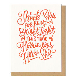 Thank You For Being A Bright Light Greeting Card