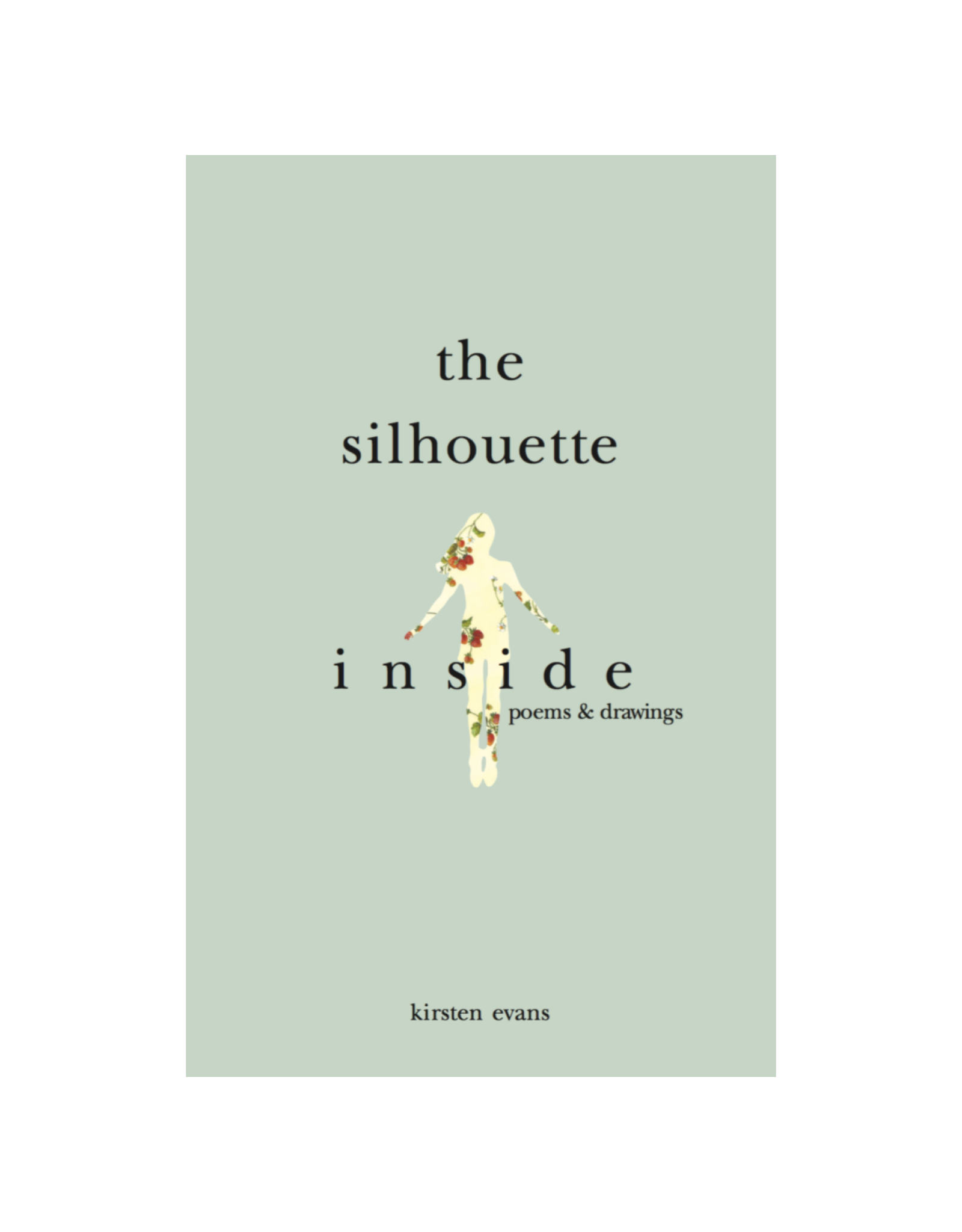The Silhouette Inside *