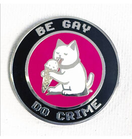 Be Gay Do Crime Ice-Cream Cat Pin