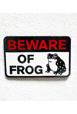 Beware of Frog Pin