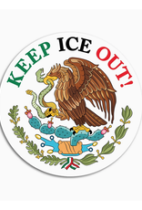 Keep Ice Out Sticker
