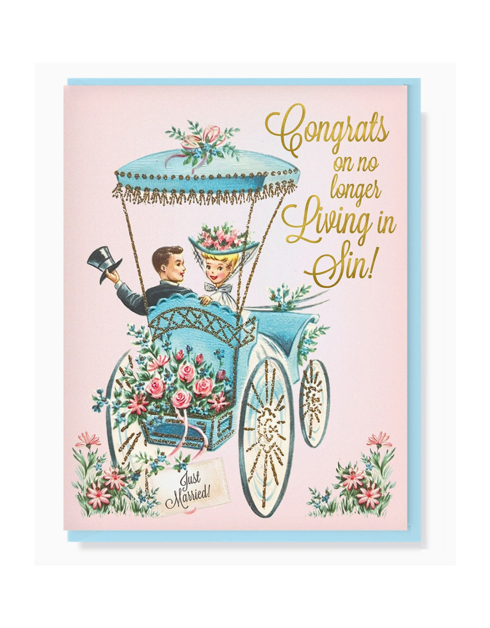 Congrats On No Longer Living In Sin Greeting Card