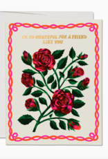 So Grateful For a Friend Like You Roses Greeting Card