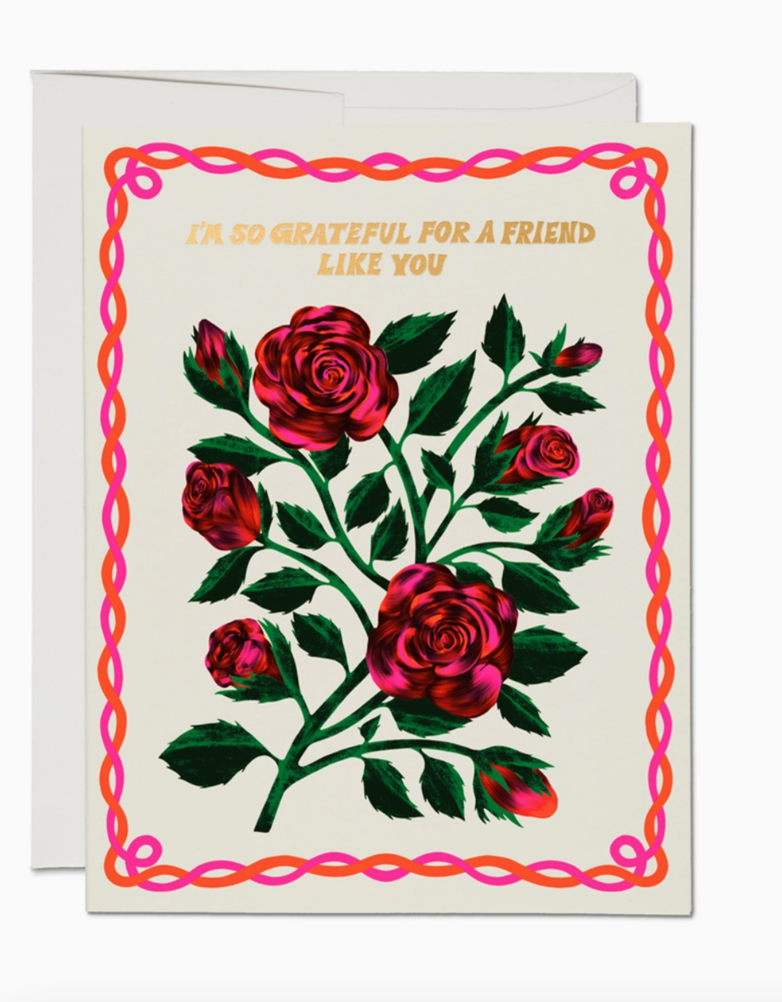 So Grateful For a Friend Like You Roses Greeting Card