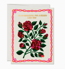 So Grateful For a Friend Like You Roses Greeting Card