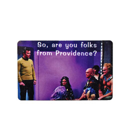 Are You Folks From Providence? Magnet