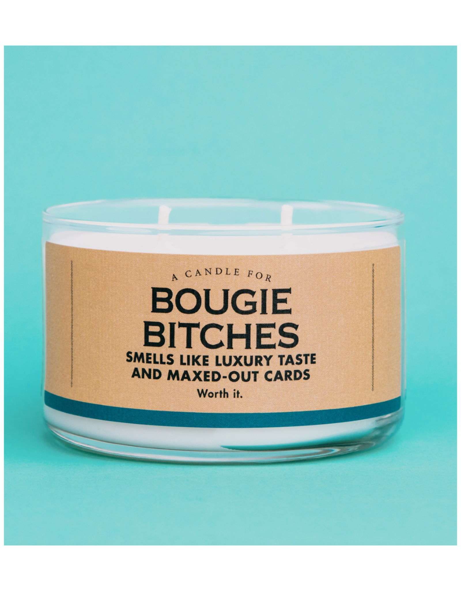A Candle for Bougie Bitches