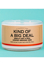 A Candle for Kind of a Big Deal