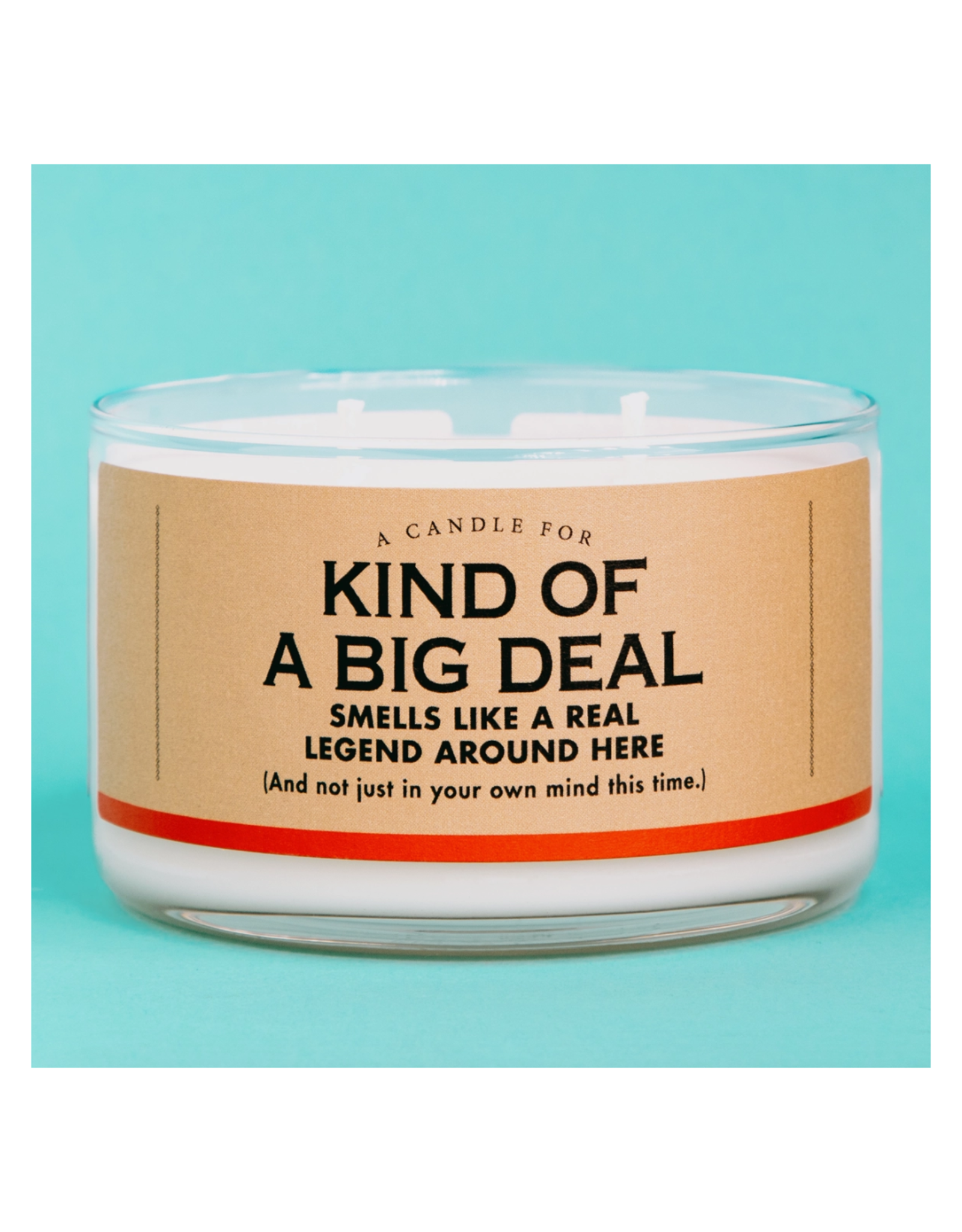 A Candle for Kind of a Big Deal