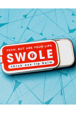Swole Thick Ass Lip Balm