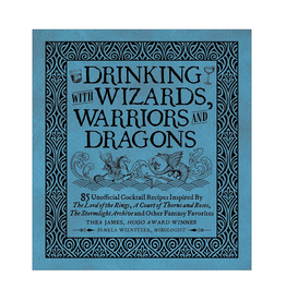 Drinking With Wizards, Warriors and Dragons