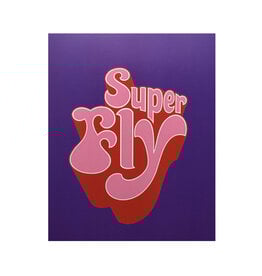 Super Fly Print *