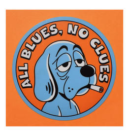 All Blues, No Clues Sticker