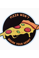 Pizza Won't Break Your Heart Sticker