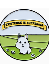 Existence is Suffering Bunny Enamel Pin